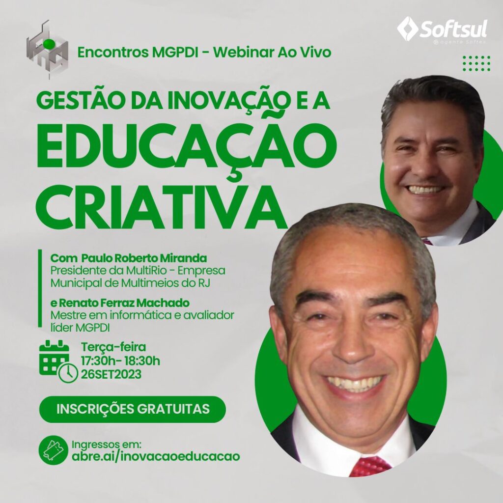 Encontros MGPDI - Webinar “Gestão da Inovação e a Educação Criativa”