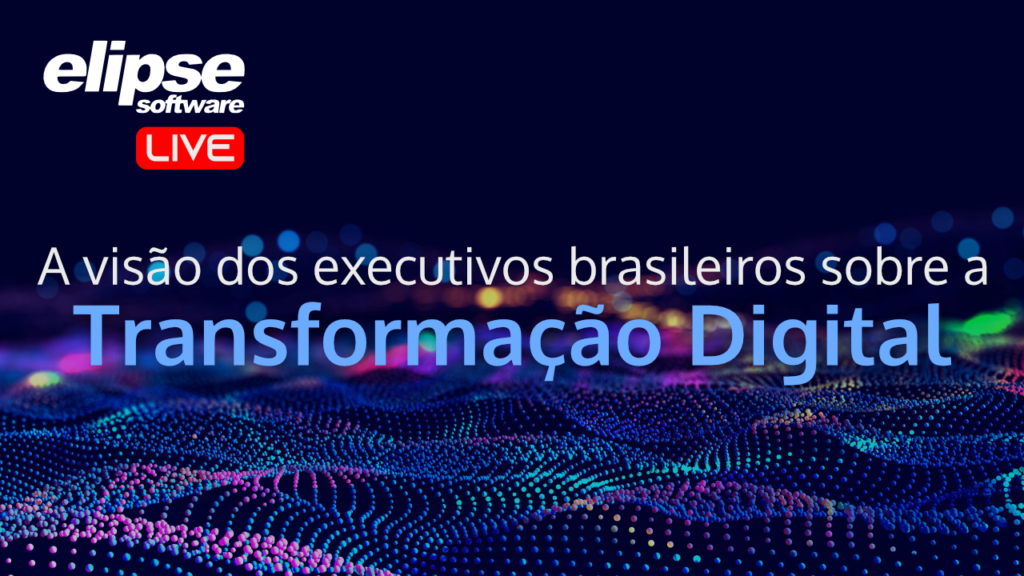 A visão dos executivos brasileiros sobre a transformação digital