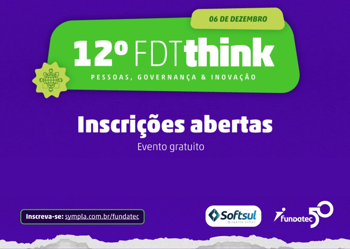 Pessoas, Governança e Inovação são temas do 12º FDTthink da Fundatec