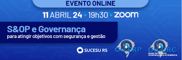 Evento da Sucesu-RS trata de S&OP e Governança