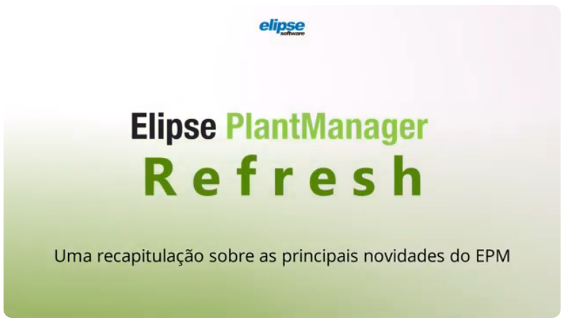 Elipse lança vídeo sobre as principais novidades do EPM nas suas versões 6.0, 6.5 e 7.0